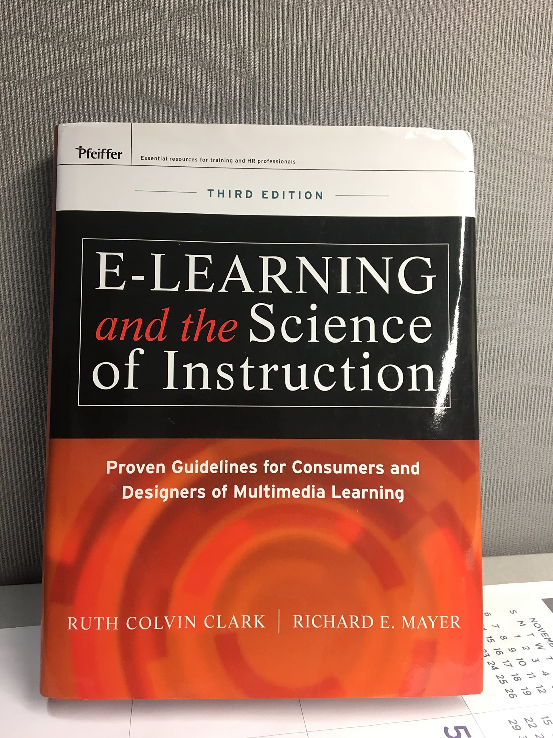 My Reflection on Clark and Mayer’s E-Learning and the Science of Instruction